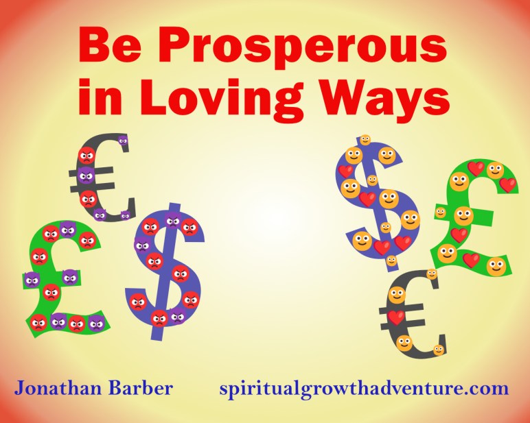 Using money with negative intent or loving intent